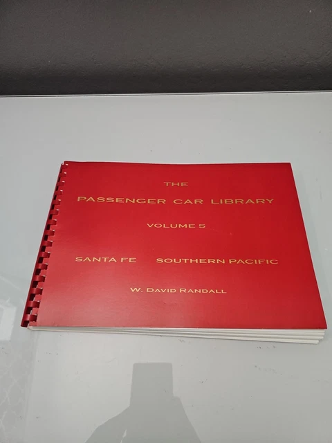 The Passenger Car Library Volume 5: Santa Fe Southern Pacific train railroad