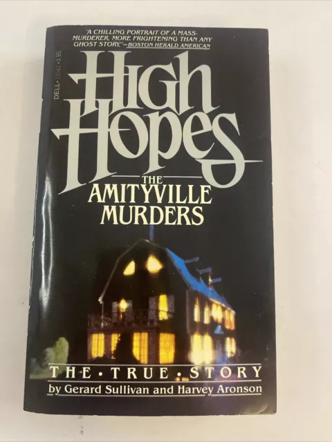 Gerard Sullivan Harvey Aronson; High Hopes: The Amityville Murders 1982 RARE