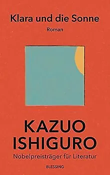 Klara und die Sonne: Roman von Ishiguro, Kazuo | Buch | Zustand sehr gut
