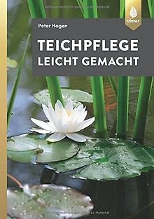 Teichpflege leicht gemacht von Hagen, Peter | Buch | Zustand sehr gut
