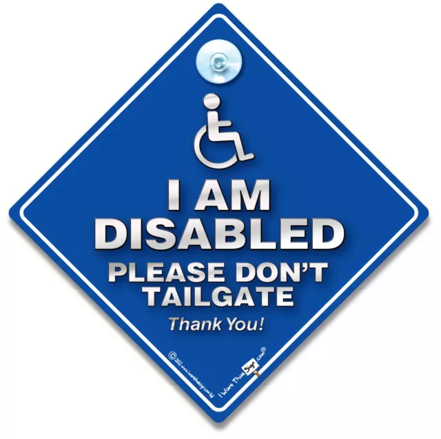 Letrero de automóvil I Am Disabled Please Don't Tailgate, letrero de conductor discapacitado, silla de ruedas