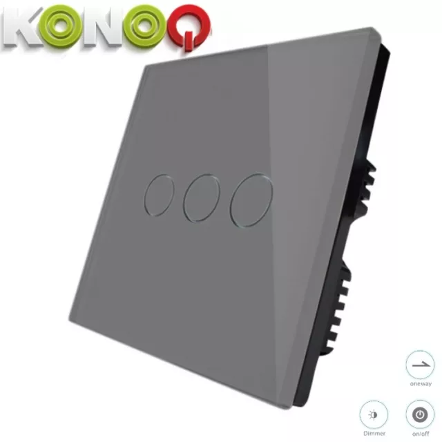 KONOQ Lux. Glass Panel Touch LED Light Smart Switch:GREY TOUCH DIMMER 3GANG/1WAY