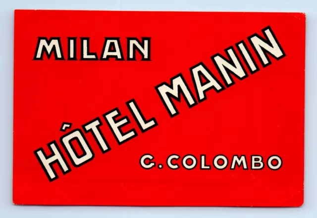 1950s Hotel Manin Milan Italy Travel Luggage Label Sticker Souvenir Colombo NOS 2