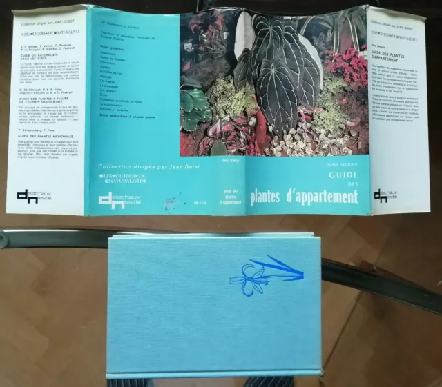 Guide des Plantes d'Appartements H SEIBOL éd Delachaux Niestle 1972