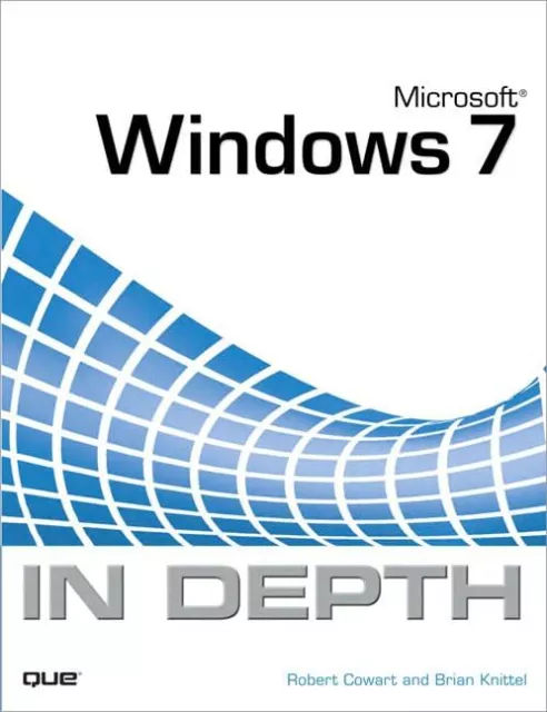 Microsoft Windows 7 In Depth, Knittel, Brian