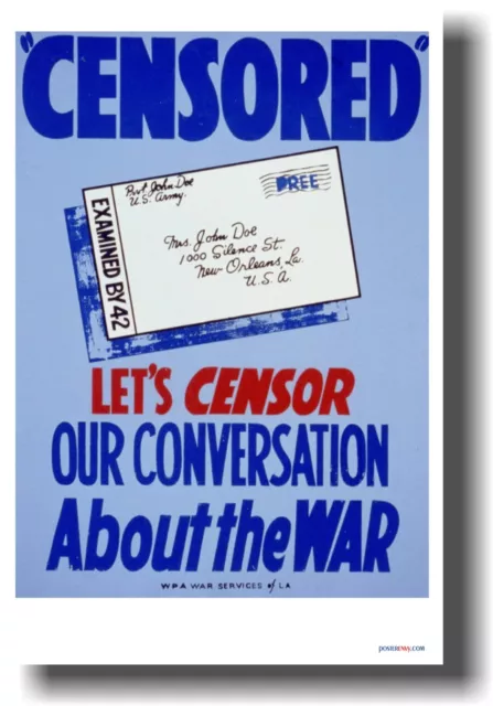 CENSORED  - Vintage Propaganda - NEW WW2 WPA Art Print POSTER