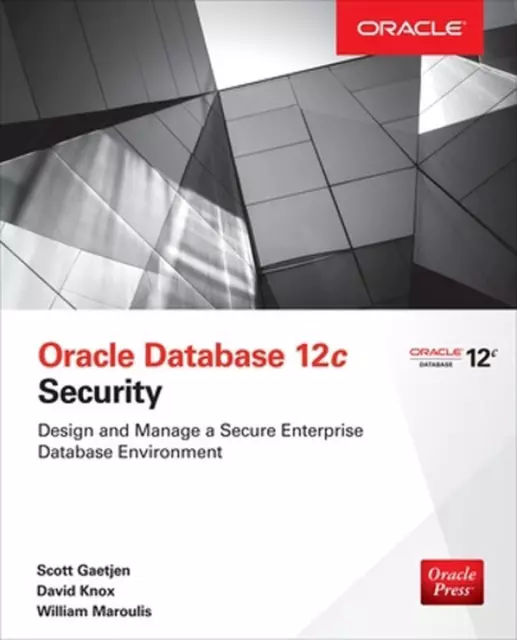 Oracle Database 12c Security von William Maroulis (englisch) Taschenbuch Buch