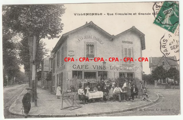 CPA VILLEMOMBLE (93) - Rue Circulaire et Grande Rue - 1908