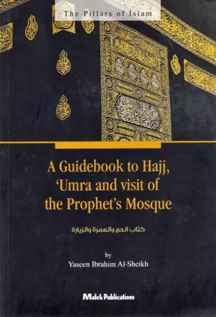 A Guidebook To Hajj Umrah And Visit Of The Prophet's Mosque - Paperback