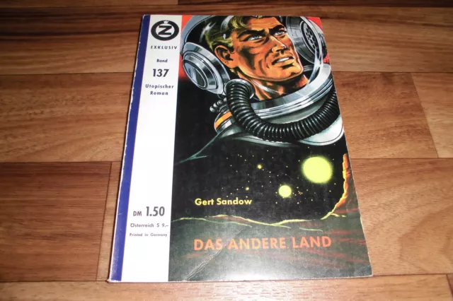 Z  SF Exklusiv  # 137 -- das ANDERE LAND // Zauberkreis Sonderheft Gert Sandow