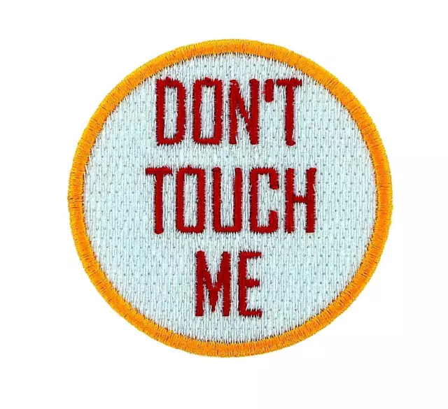 Patch ecusson brode backpack don't touch me biker moto thermocollant motard