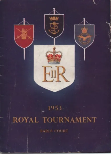 Royal Tournament Official Programme 1953 Earls Court 63rd Year June 10th to 27th