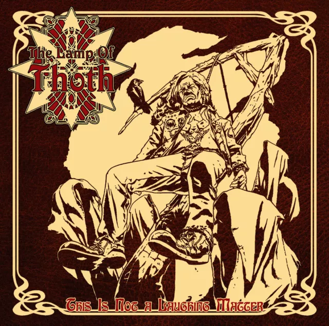 THE LAMP OF THOTH - This Is Not a Laughing Matter (NEW*NWOBHM/DOOM*ARKHAM WITCH)