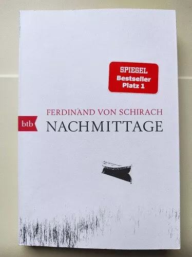 Ferdinand von Schirach: Nachmittage