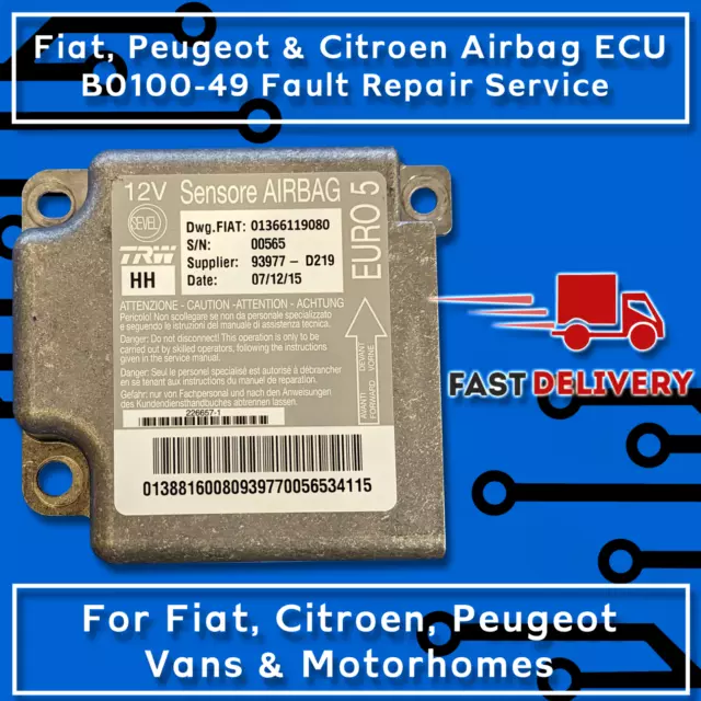 B0100-49 FAULT REPAIR SERVICE Fiat Ducato Peugeot Boxer Citroen Relay Airbag ECU