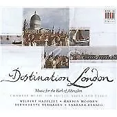 VERSCHIEDENE KÜNSTLER Destination London: Musik für den Earl of Abingdon CD Neu 078212