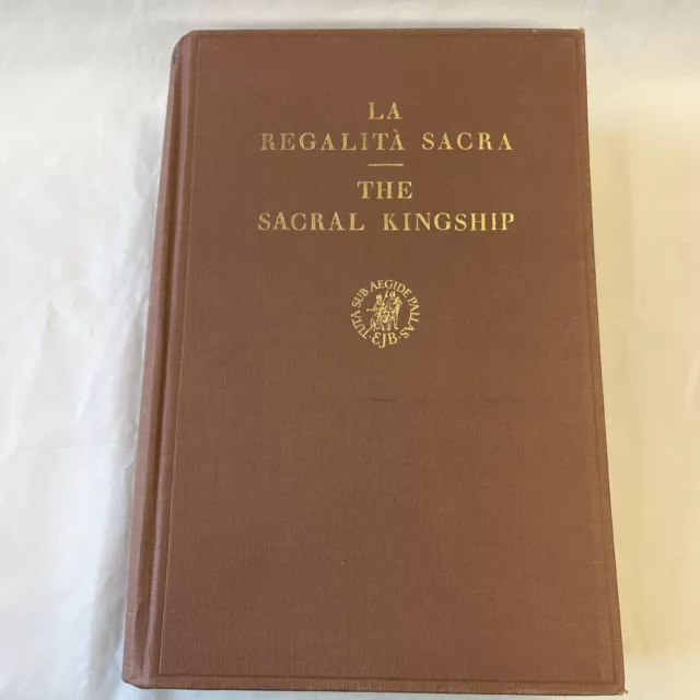 The Sacral Kingship /La Regalita Sacra 1959 Hardbound Good Condition