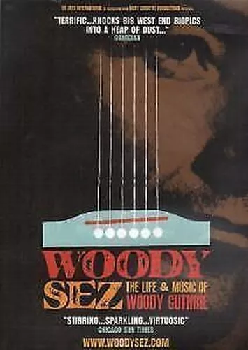 Woody Sez- the Life and Music of Woody Guthrie Self-Titled flyer UK 2013 A5