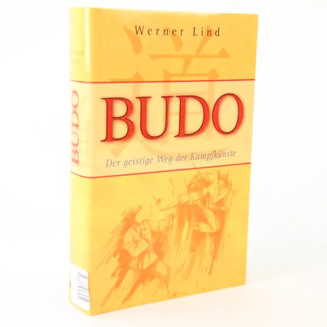 Buch Werner Lind Budo  Der geistige Weg der Kampfkünste Gut