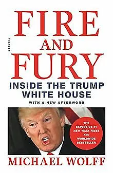 Fire and Fury: Inside the Trump White House von Wolff, M... | Buch | Zustand gut