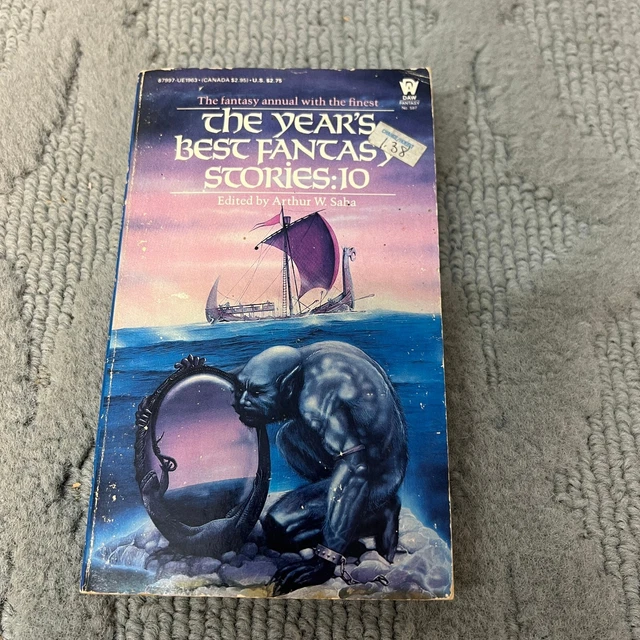 The Years Best Fantasy Stories 10 Paperback Book by Arthur W. Saha Daw Book 1984