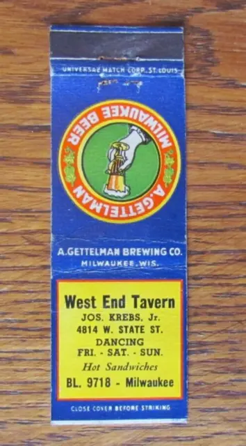 A. Gettelman Beer Matchbook Cover: West End Tavern Milwaukee, Wi Matchcover -C1 2