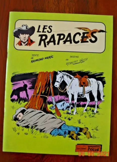 Bd - Les rapaces - Editions Focus 1979 détail en annonce.