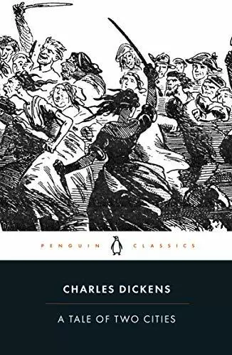 A Tale of Two Cities (Penguin Classics) by Dickens, Charles 0141439602