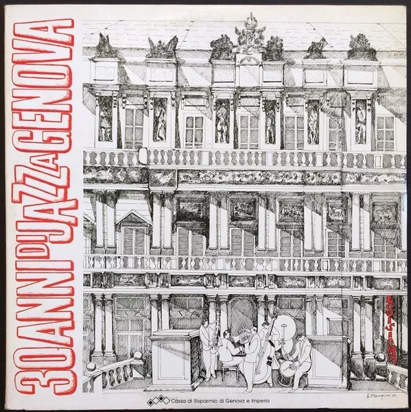 2 LP 33 Various ‎– 30 Anni Di Jazz A Genova Italy 1984 Louisiana Jazz Records