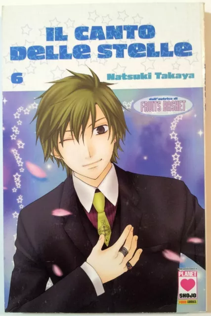 Il Canto delle Stelle n. 6 di N. Takaya Fruits Basket - SCONTO 40% Planet Manga