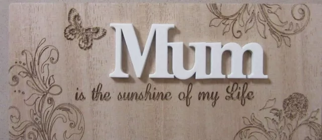 MUM is the sunshine of my life WOODEN BLOCK SIGN PLAQUE FREESTANDING MOTHERS DAY