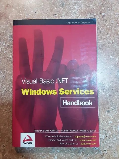 VISUAL BASIC .NET WINDOWS SERVICES HANDBOOK By Brian Patterson & Bill Sempf Mint