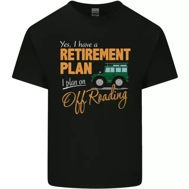 T-shirt da uomo in cotone divertente Retirement Plan Off Roading 4X4 Road