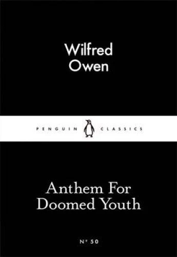 Anthem For Doomed Youth (Penguin Little Black Classics) by Wilfred Owen