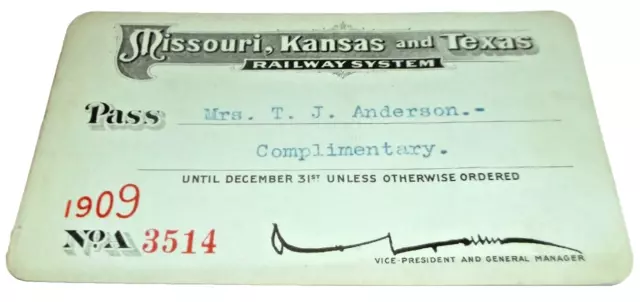 1909 Missouri Kansas Texas Railway Mkt Lines Employee Pass #3514