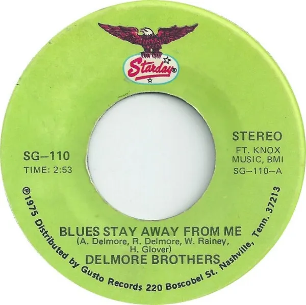 The Delmore Brothers - Blues Stay Away From Me / Freight Train Boogie (7", RE)