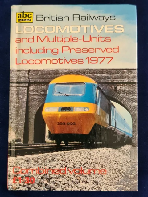 British Railways Locomotives & Multiple Units Inc preserved Locomotives 1977 HC