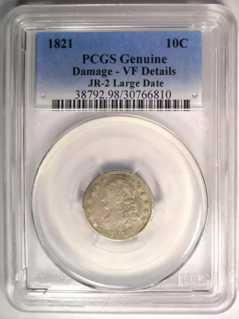 1821 Large Date JR-2 Capped Bust Dime 10C - PCGS VF Details - Rare Variety! 2