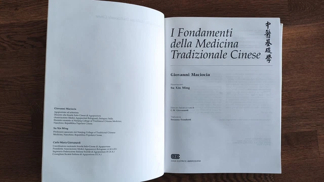 GIOVANNI MACIOCIA. I Fondamenti della Medicina Tradizionale Cinese. CEA