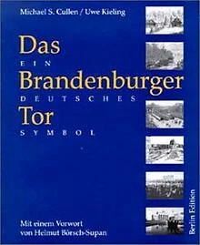 Das Brandenburger Tor - ein deutsches Symbol von Cu... | Buch | Zustand sehr gut