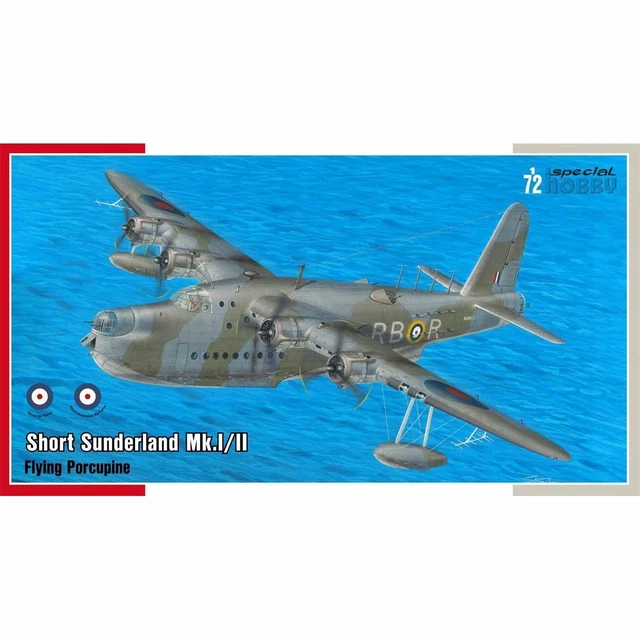 Special Hobby Spec72438 Short Sunderland Mk.I/II (The Flying Porcupine) 1/72