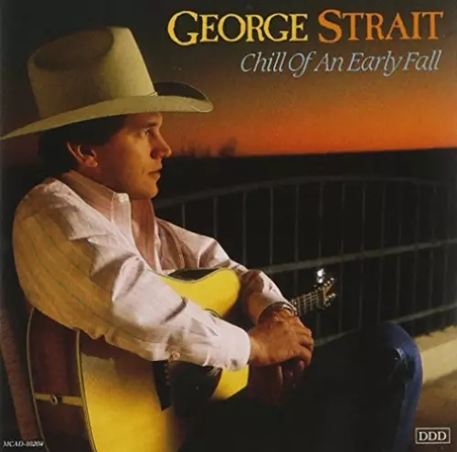 GEORGE STRAIT Chill Of An Early Fall CD BRAND NEW