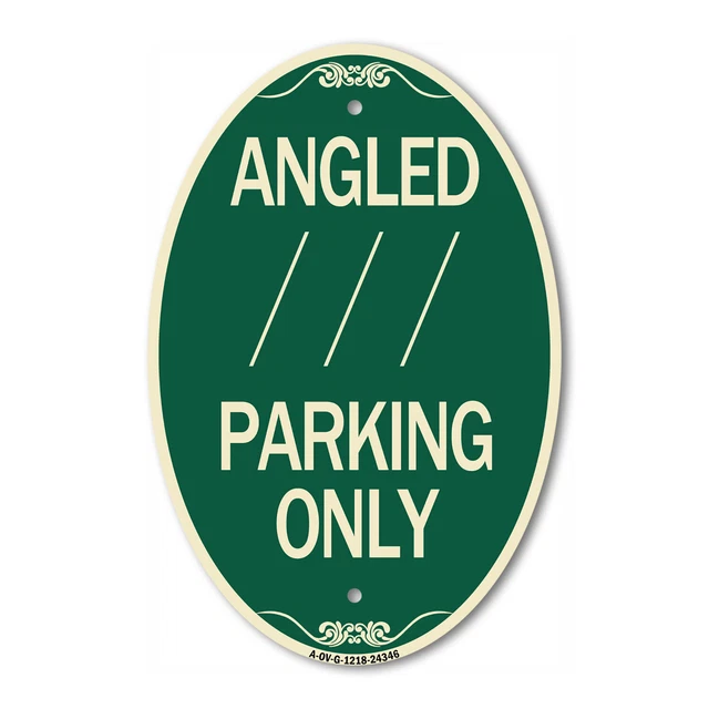 Angle Parking Only (With Bidirectional Arrow) 1 12" x 18" Aluminum Oval Sign