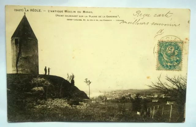 CPA / Carte Ancienne La Réole Antique Moulin du Mirail (E65)