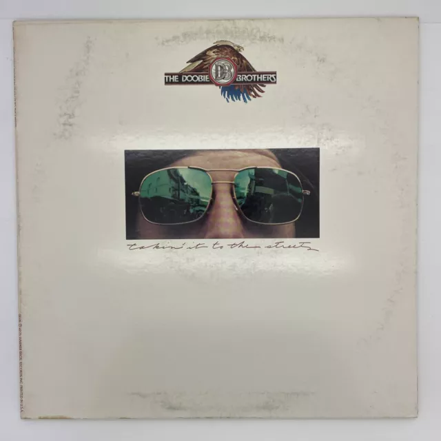 The Doobie Brothers Takin’ It To The Streets LP Vinyl Record - 1976 Warner Bros