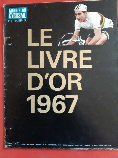 1967 miroir du cyclisme n°93 LE LIVRE D'OR TOUTE LA SAISON LES CLASSIQUES