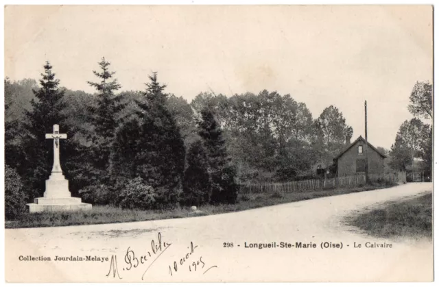 CPA 60 - LONGIL SAINT MARIE (Oise) - 298. Le Calvaire - Coll. Jourdain-Melaye