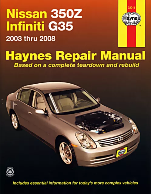 Nissan 350Z & Infiniti G35 2003-2008 Haynes Workshop Manual