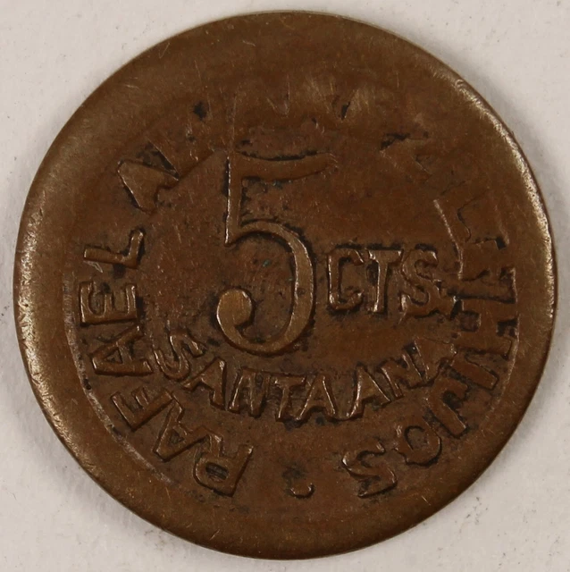 El Salvador (5 Cents) Token -- Rafael Alvarez -Santa Ana---