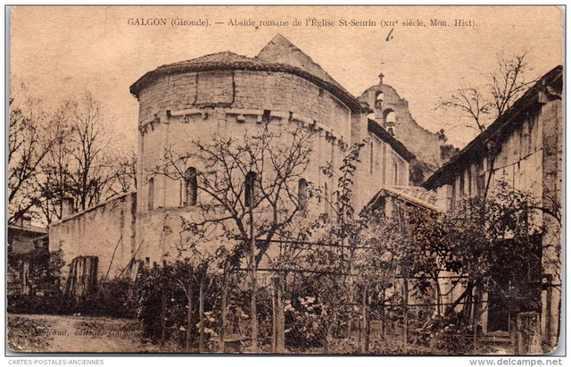 33 GALGON - abside romaine de l'eglise saint seurin